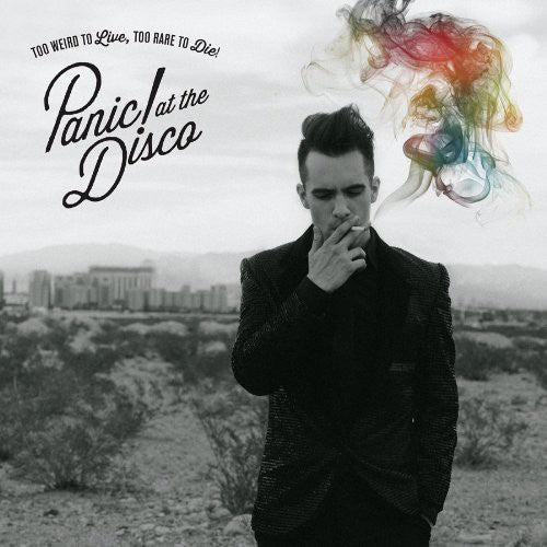 the album cover for Panic! At The Disco - Too Weird To Live, Too Rare To Die