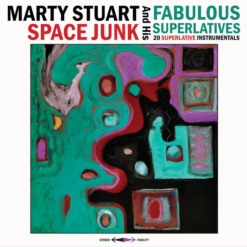 the album cover for Marty Stuart & His Fabulous Superlatives - Space Junk