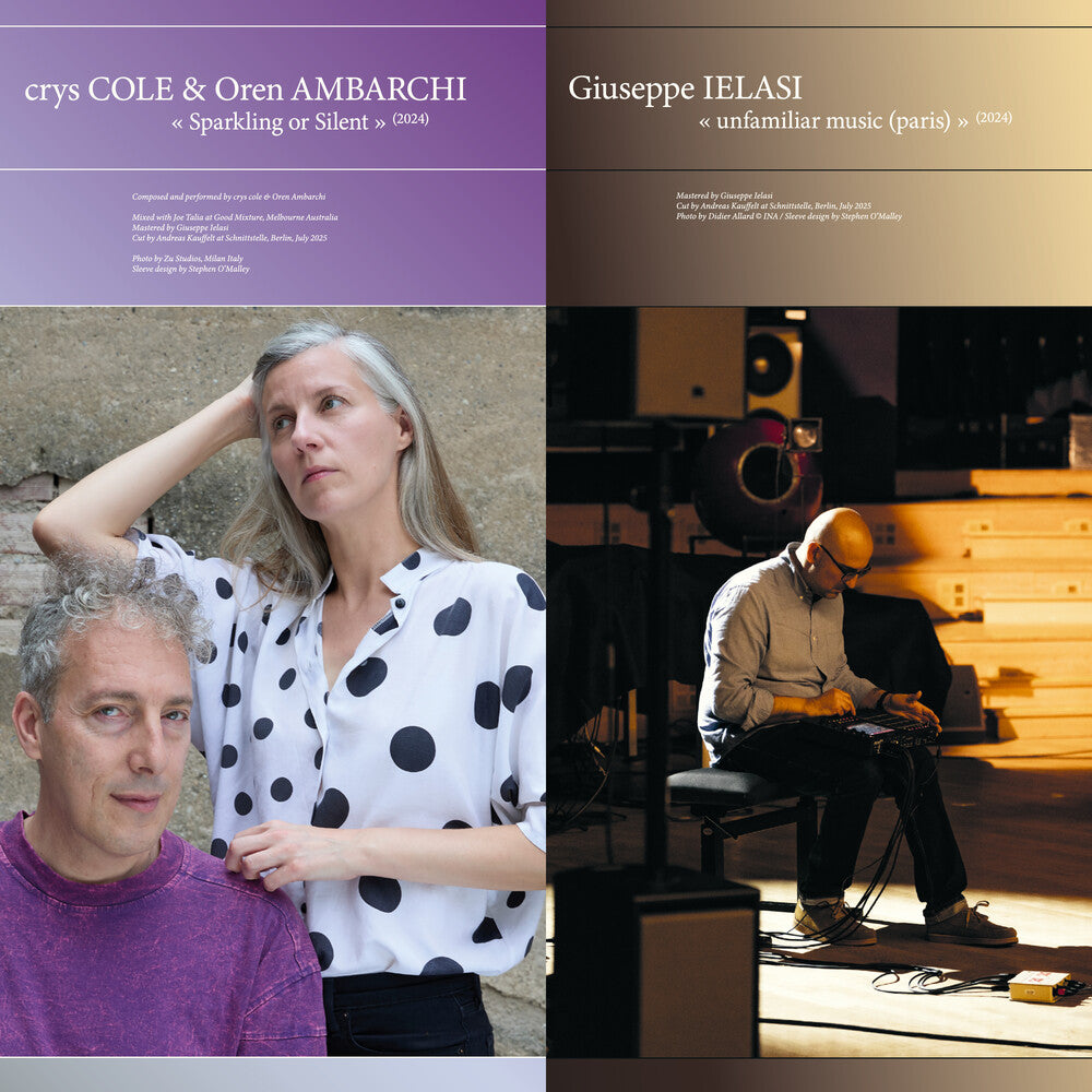 the album cover for Crys Cole / Oren Ambarchi / Ielasi,Giuseppe - Sparkling Or Silent / Unfamiliar Music (Paris)