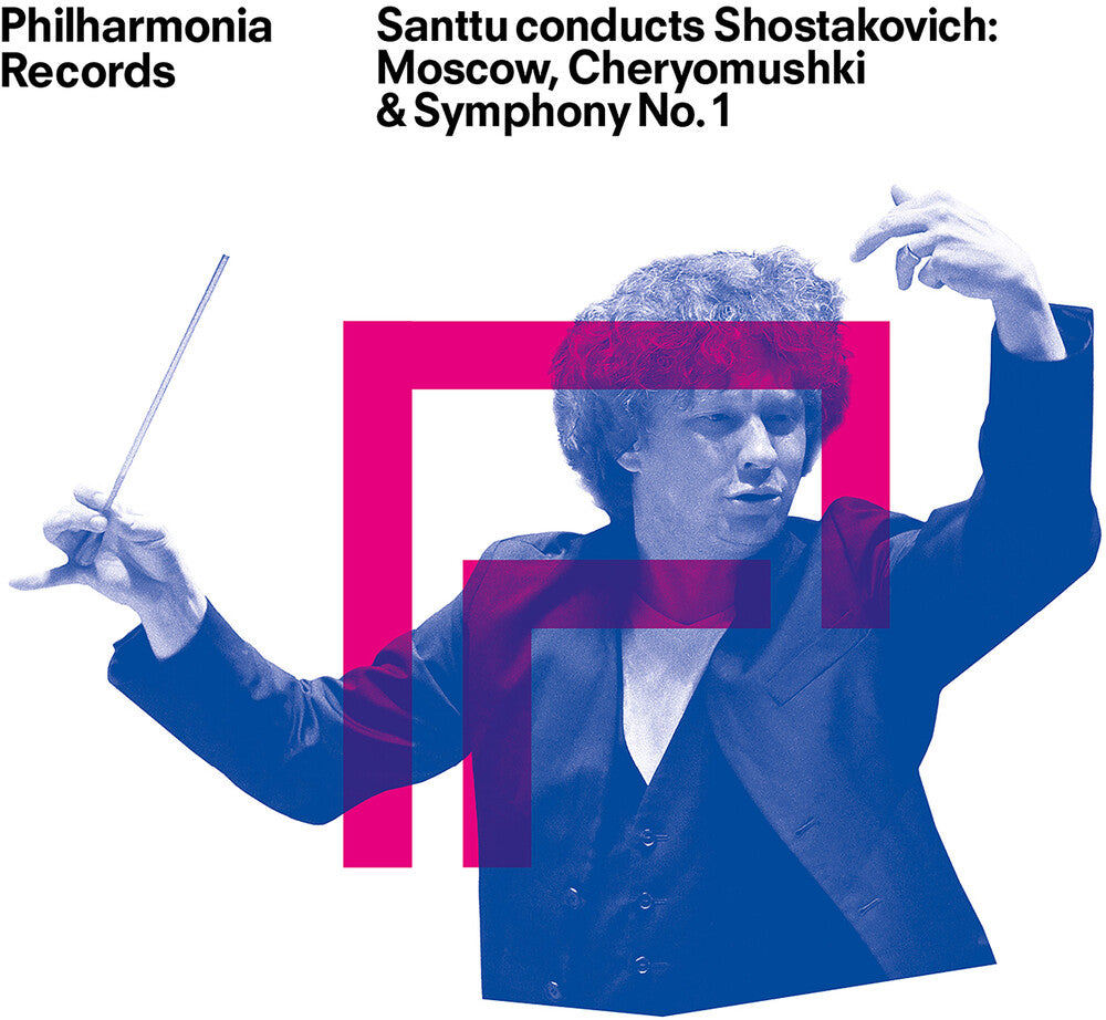 the album cover for Philharmonia Orchestra - Santtu Conducts Shostakovich - Moscow Cheryomushki