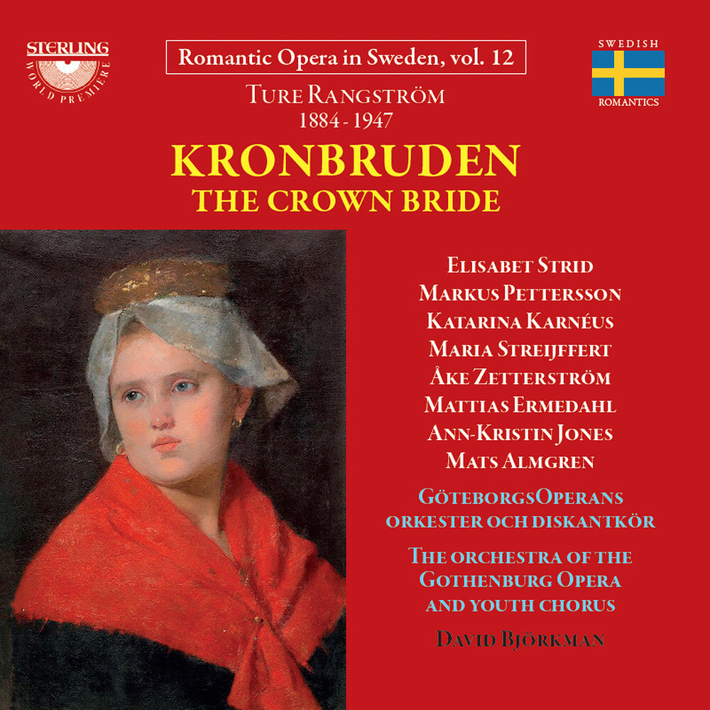 the album cover for Ture Rangstrom: Kronburden - Opera In Four Acts - Ture Rangstrom: Kronburden - Opera In Four Acts