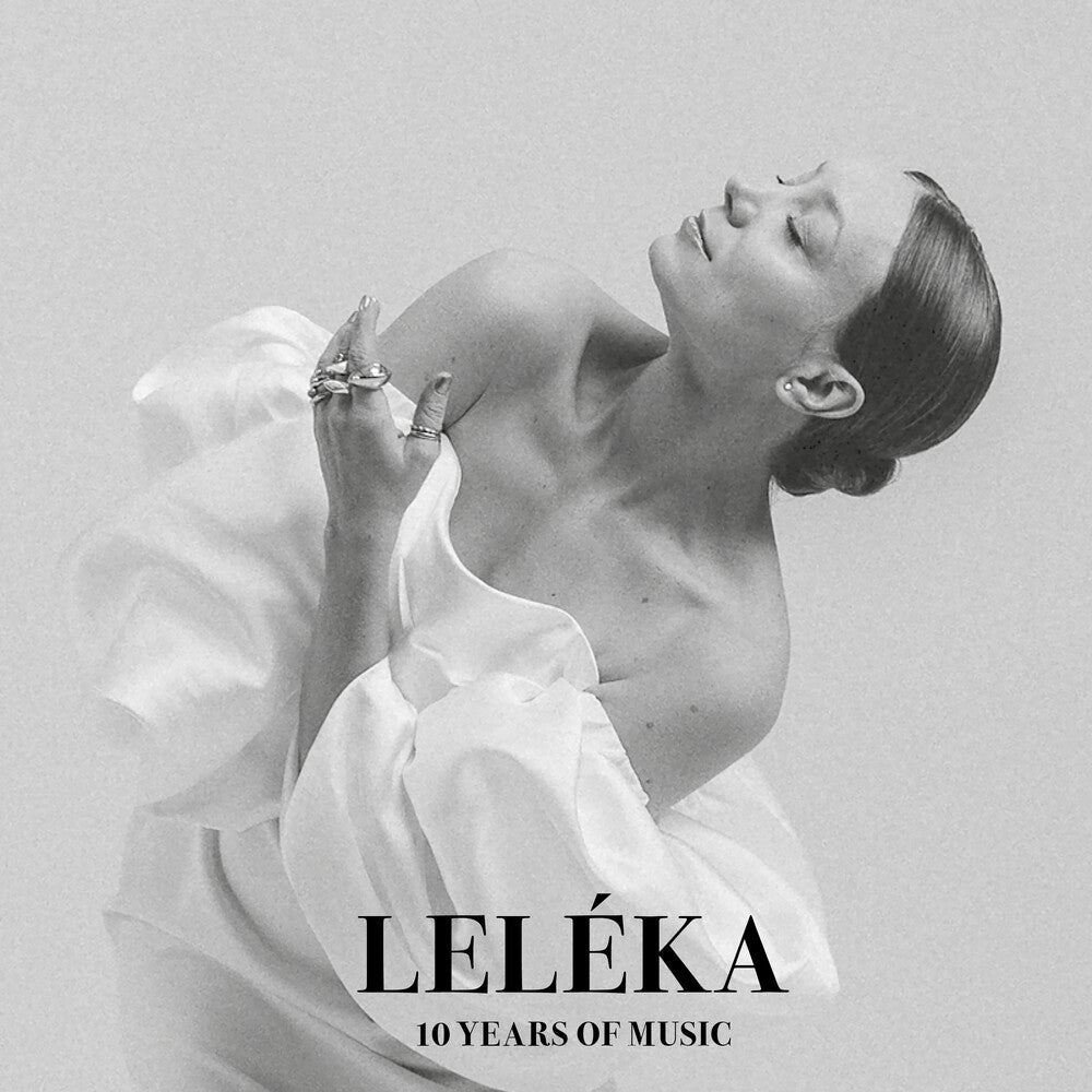 the album cover for Leléka - 10 Years Of Music