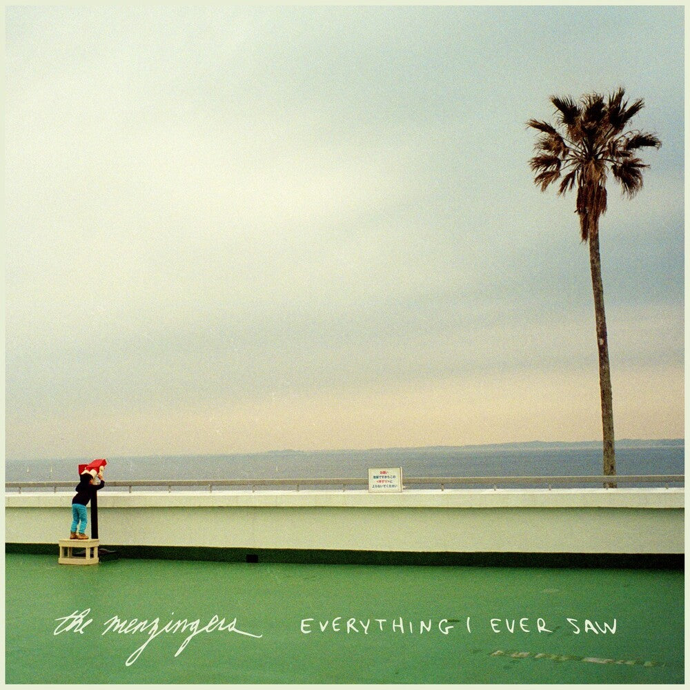 the album cover for Menzingers - Everything I Ever Saw