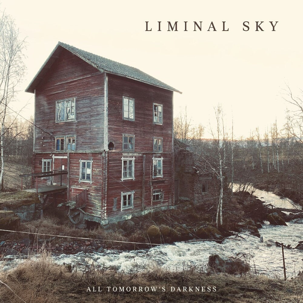 the album cover for Liminal Sky - All Tomorrow's Darkness