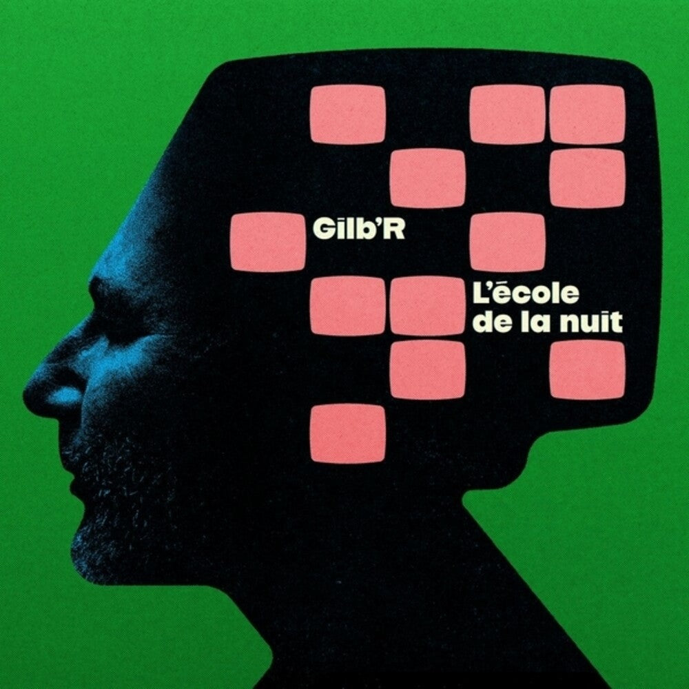 the album cover for Gilb'r - L'ecole De La Nuit