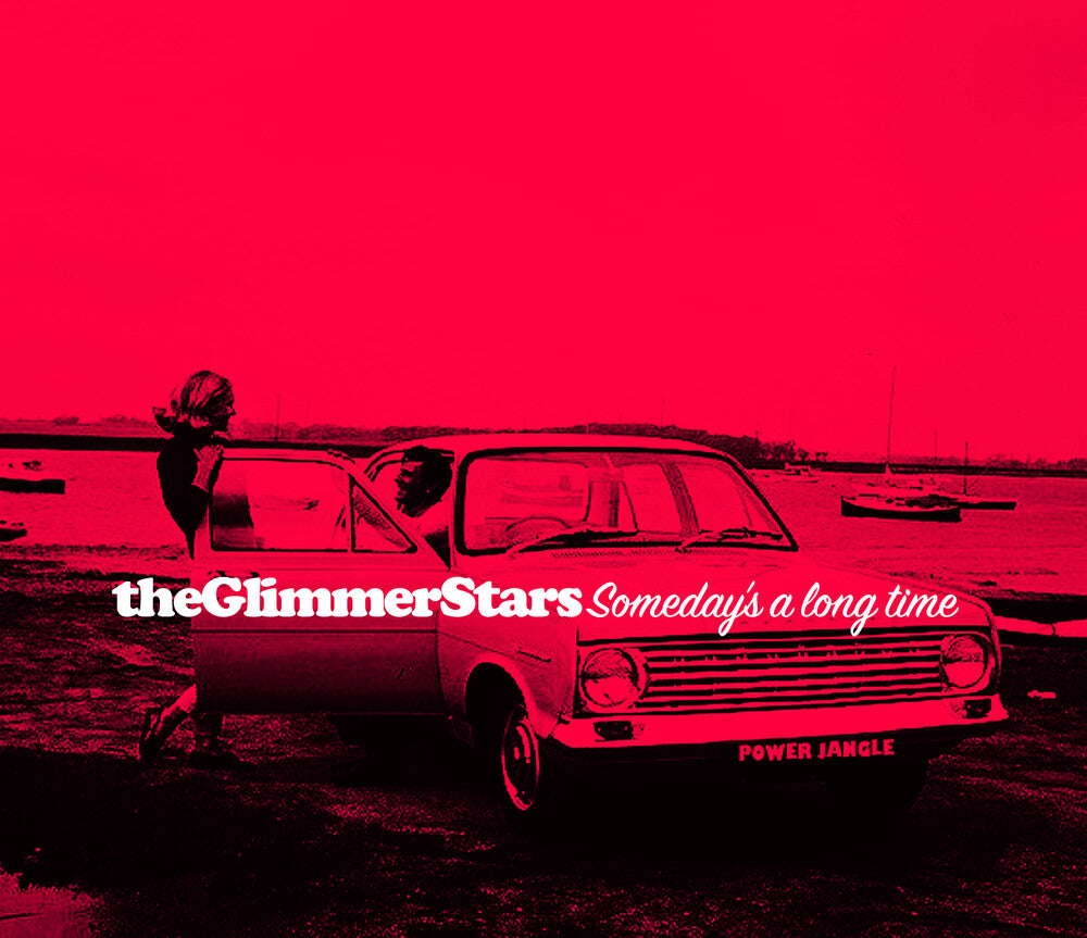 the album cover for Glimmer Stars - Someday's A Long Time