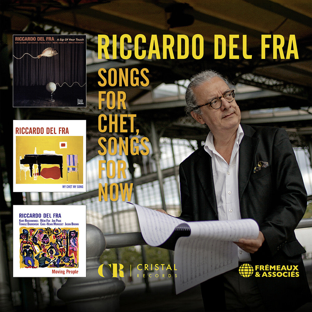 the album cover for Riccardo Fra Del - Songs For Chet Songs For Now