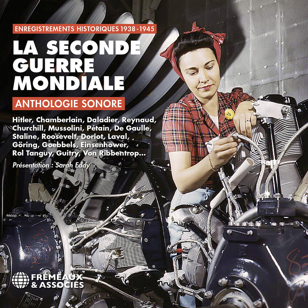 the album cover for Sound Archives - La Seconde Guerre Mondiale Anthologie Sonore