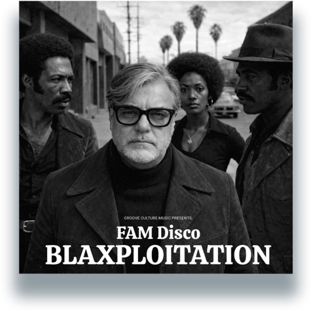 the album cover for Fam Disco - Blaxploitation