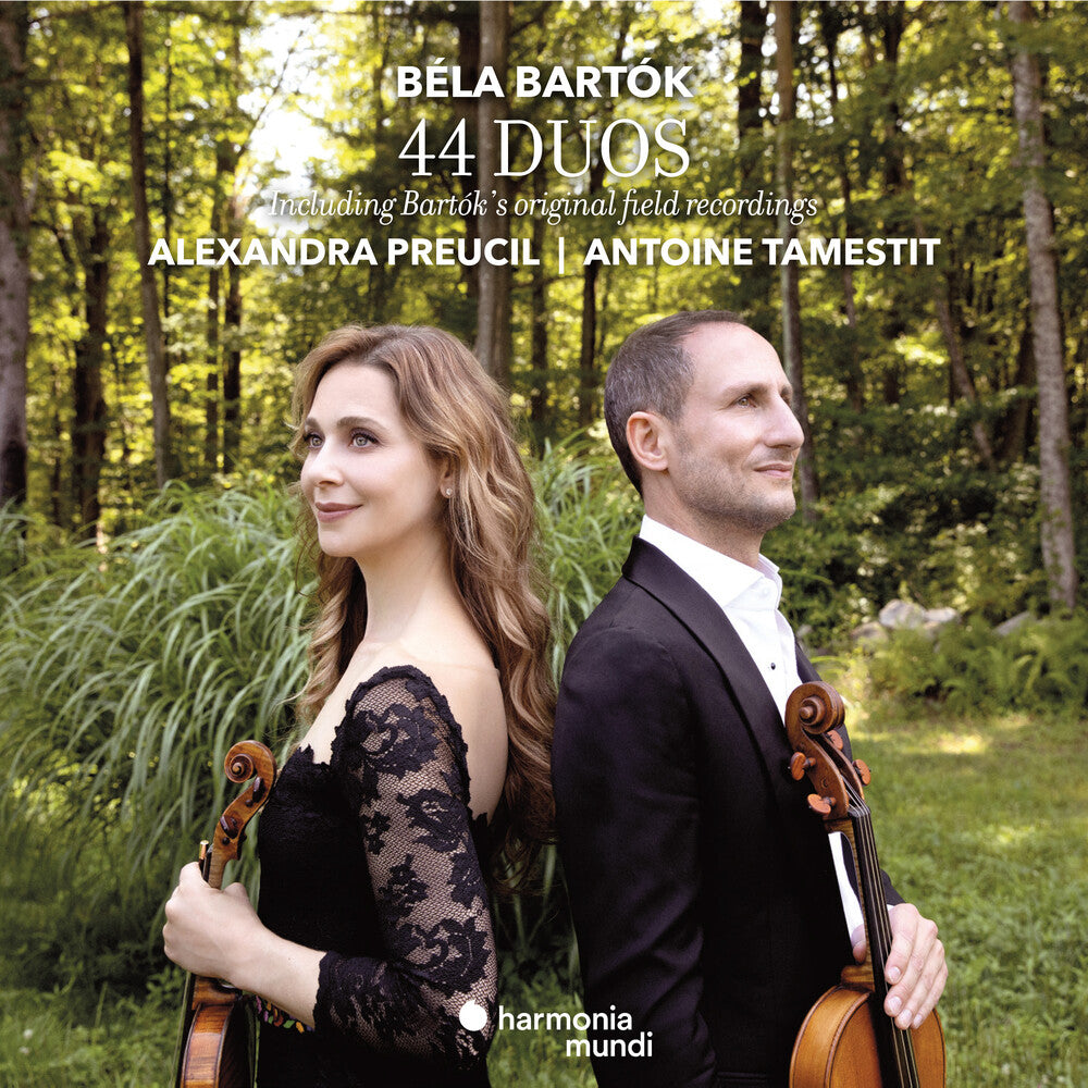 the album cover for Alexandra Preucil / Tamestit,Antoine - Bartok: 44 Duos & Original Field Recordings