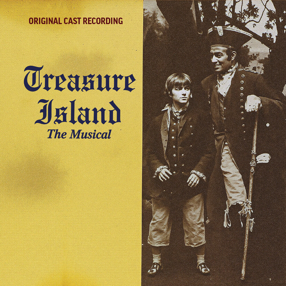 the album cover for Treasure Island the Musical - O.C.R. - Treasure Island The Musical (Original Cast Recording)