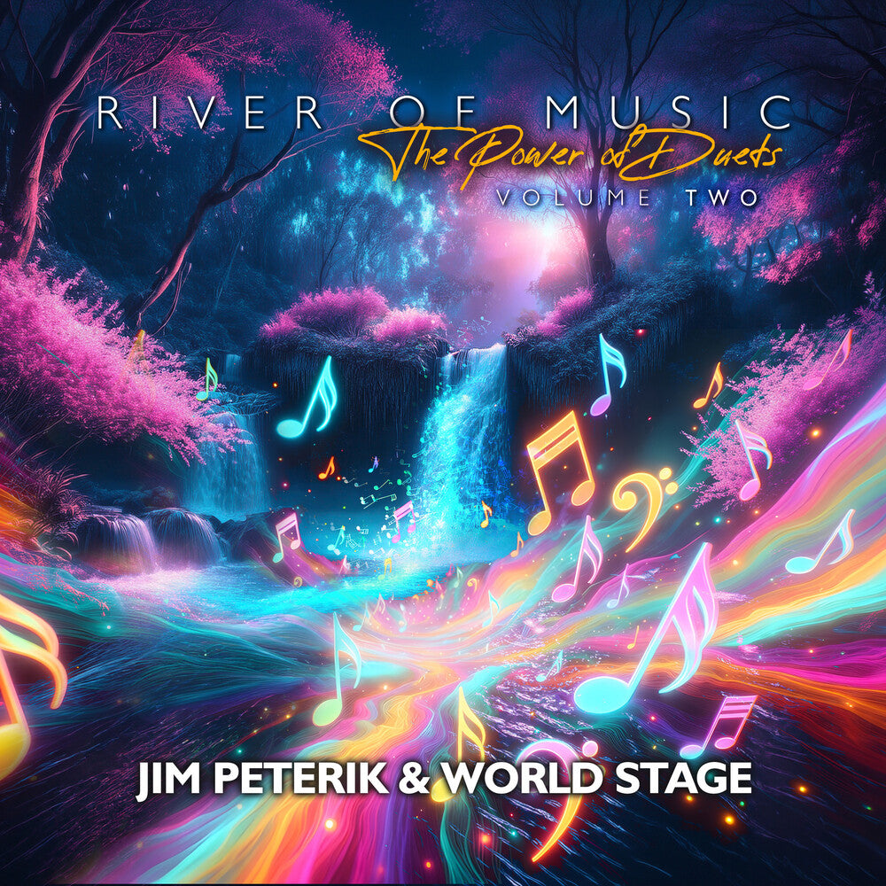 the album cover for Jim Peterik & World Stage - River Of The Music: The Power Of Duets - Vol.2