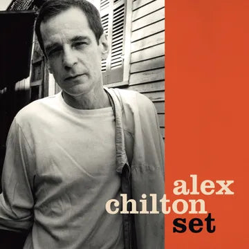 Alex Chilton: Set