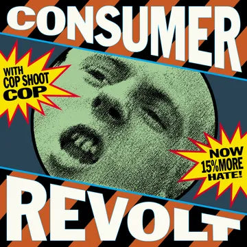 Cop Shoot Cop: Consumer Revolt