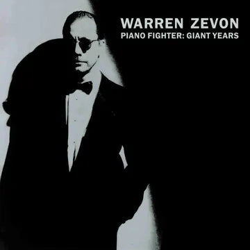 Warren Zevon : Piano Fighter - The Giant Years