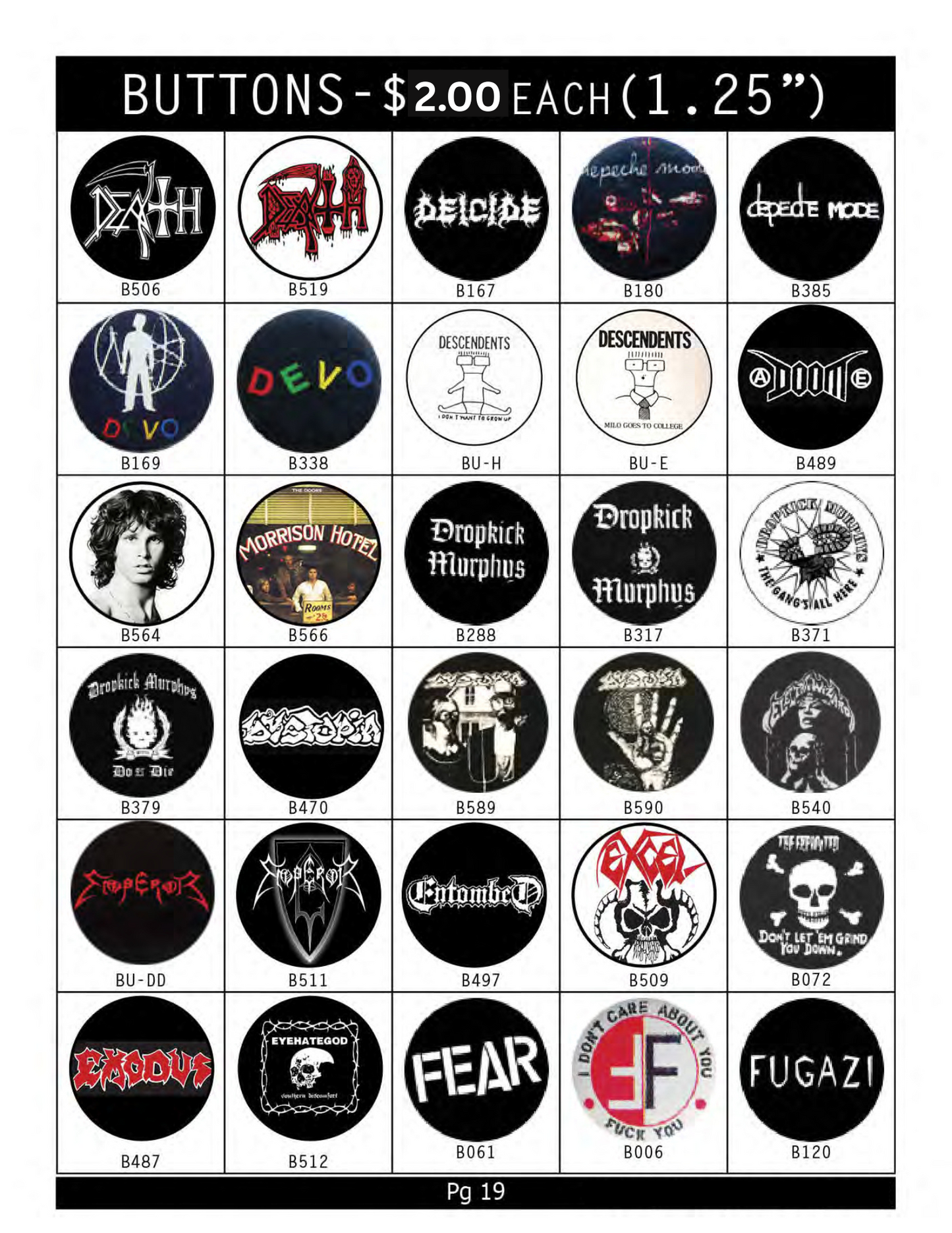 Buttons ( In-Store ONLY ) $2 EACH