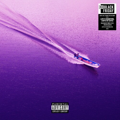 Larry June, 2 Chainz & The Alchemist : Life Is Beautiful (Chopped Not Slopped) (RSD) (RSD Exclusive)