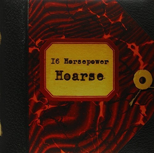 the album cover for 16 Horsepower - Hoarse