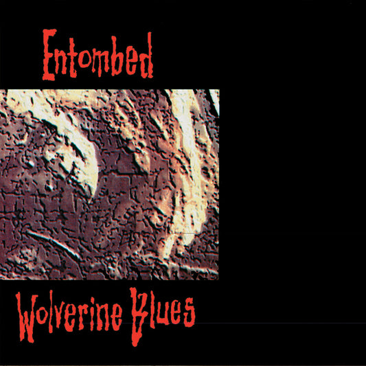 the album cover for Entombed - Wolverine Blues (Fdr Remastered Audio)