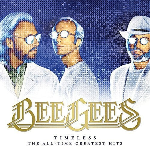 the album cover for Bee Gees - Timeless: The All-Time Greatest Hits [2LP]