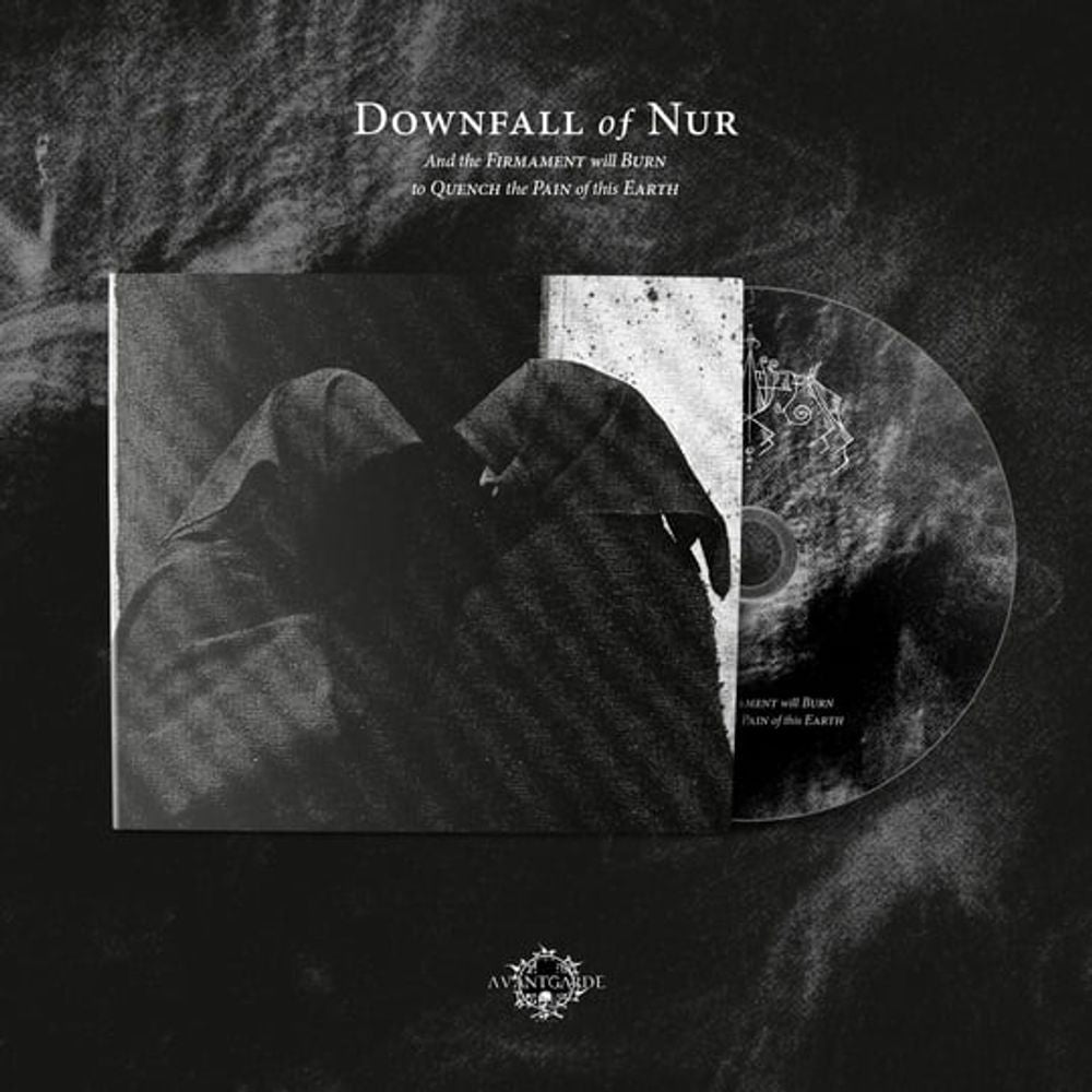 the album cover for Downfall of Nur - And The Firmament Will Burn (Uk)
