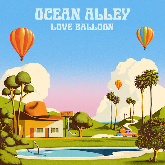 the album cover for Ocean Alley - Love Balloon [Indie Exclusive]