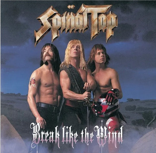 the album cover for Spinal Tap - Break Like The Wind [180 Gram]
