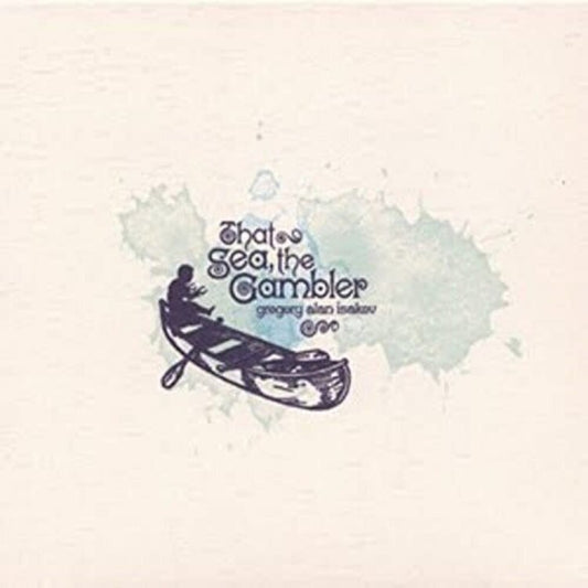 the album cover for Gregory Alan Isakov - That Sea The Gambler [Indie Exclusive Blue]