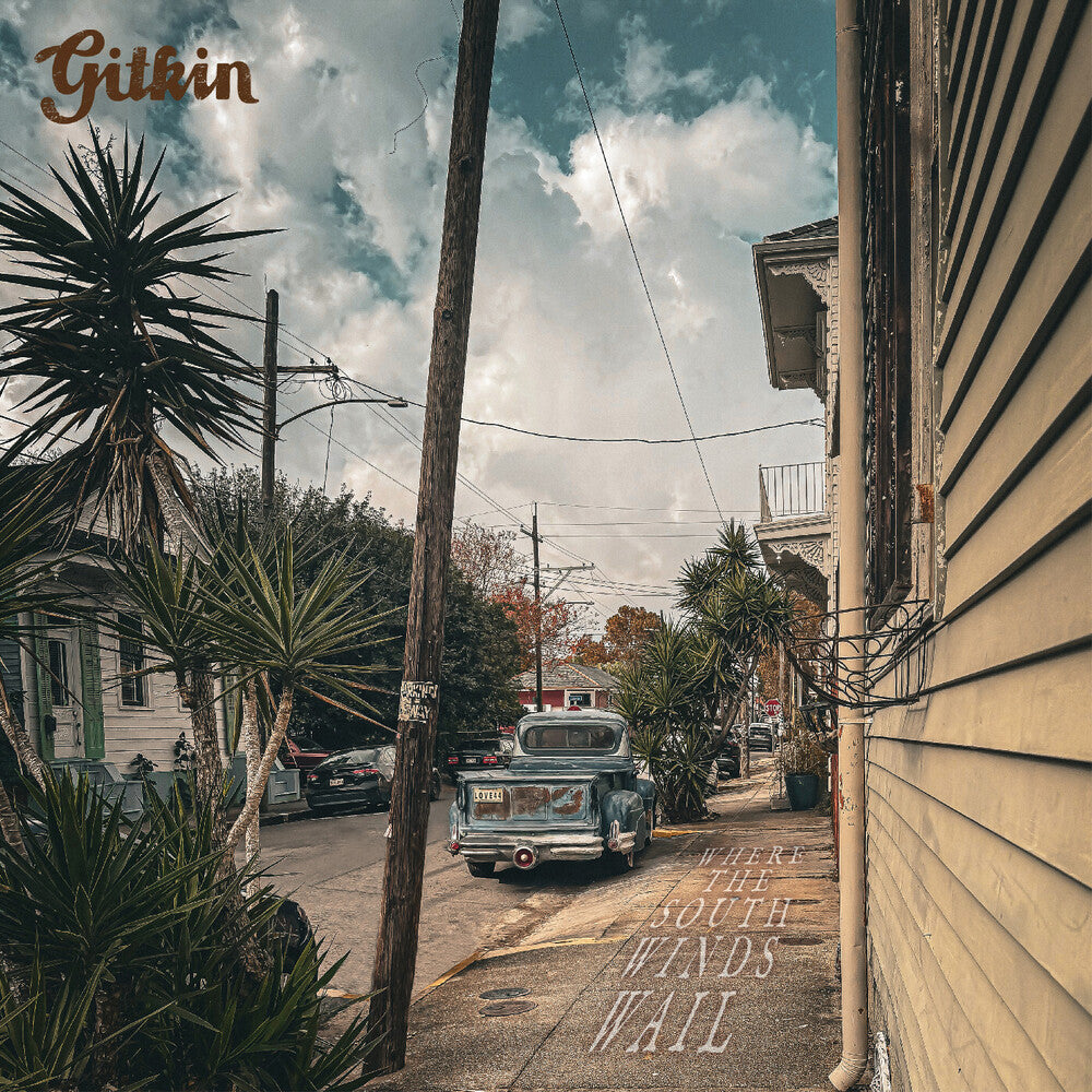 the album cover for Gitkin - Where The South Winds Wail