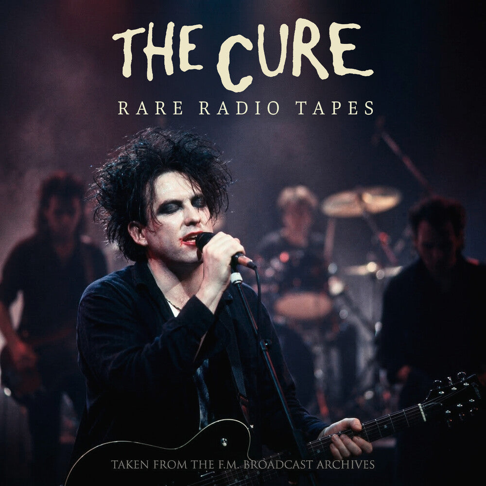 the album cover for Cure - Rare Radio Tapes [Digipak]