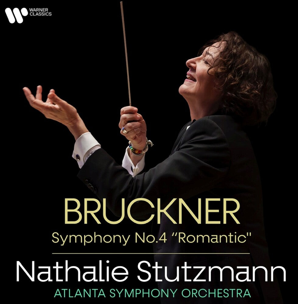 the album cover for Stutzmann, Natalie / Atlanta Symphony Orchestra - Bruckner: Symphony No.4