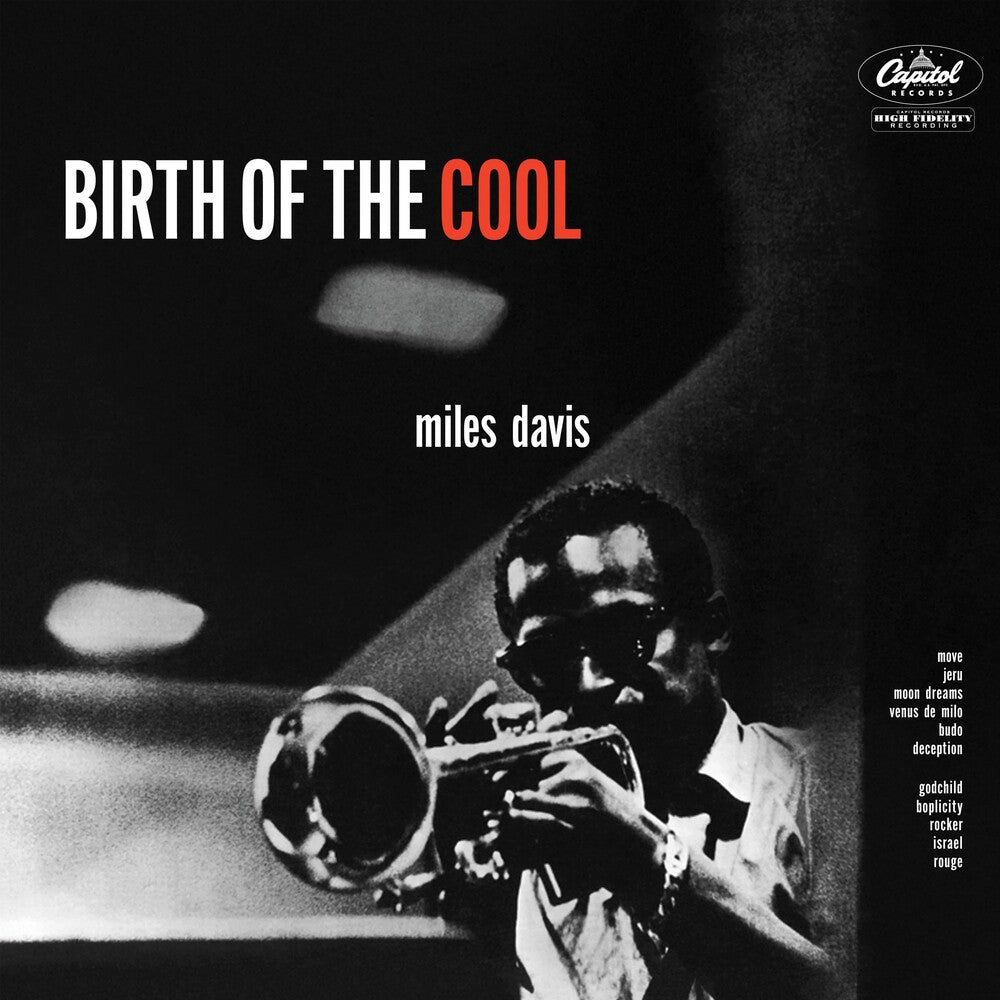 the album cover for Unknown Artist - Birth of the Cool (Blue Note Tone Poet Edition)
