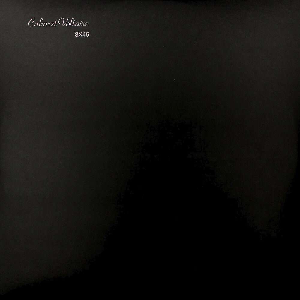 the album cover for Cabaret Voltaire - 3x45 (Frpm) [Limited Edition]