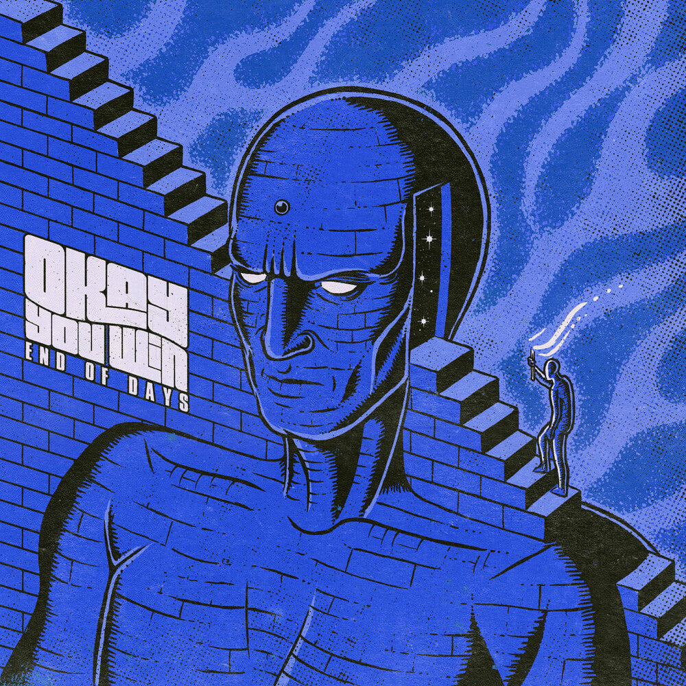 the album cover for Okay You Win - End Of Days