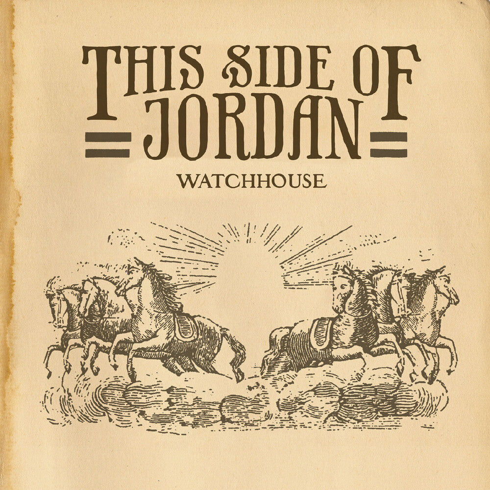 the album cover for Watchhouse - This Side Of Jordan