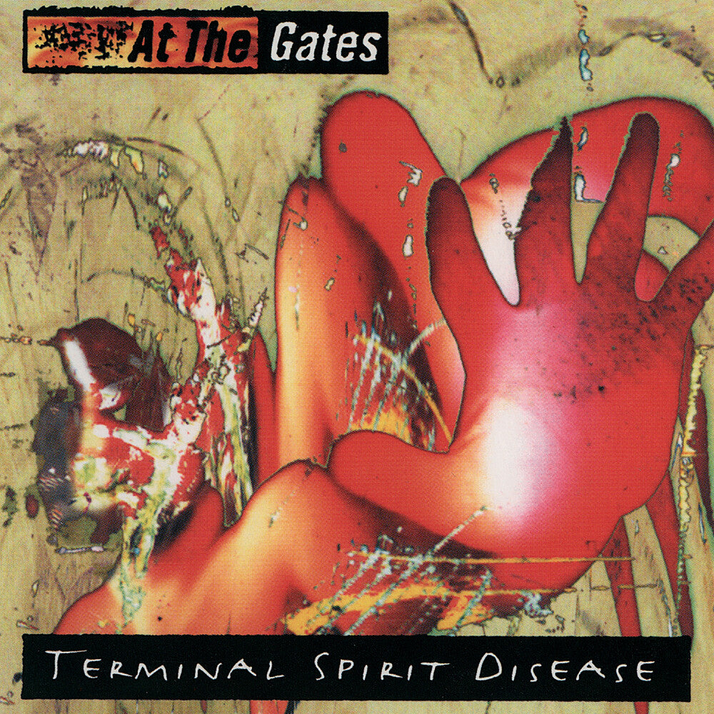 the album cover for At The Gates - Terminal Spirit Disease [Remastered]