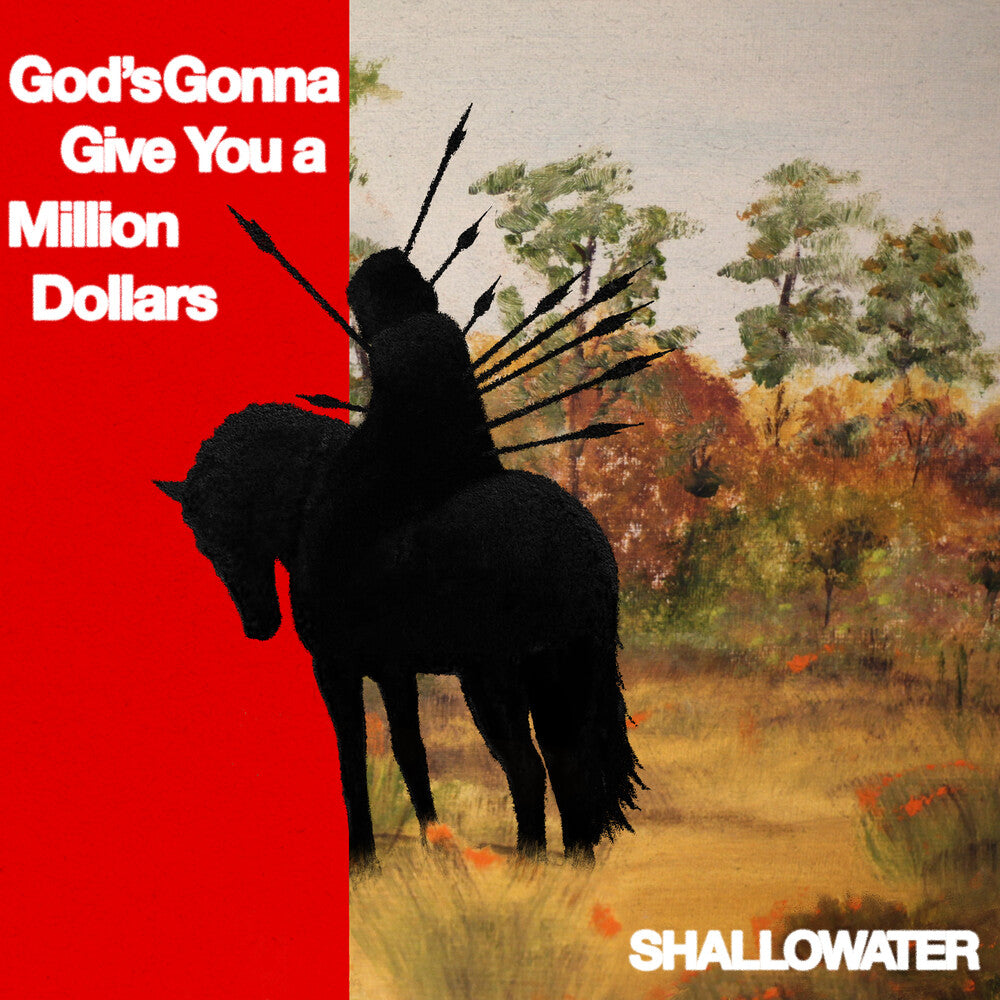 the album cover for Shallowater - God's Gonna Give You A Million Dollars