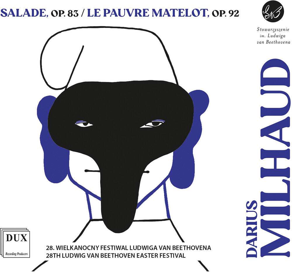 the album cover for Poznan Philharmonic Orchestra - Milhaud: Salade Op. 83 Le Pauvre Matelot Op. 92