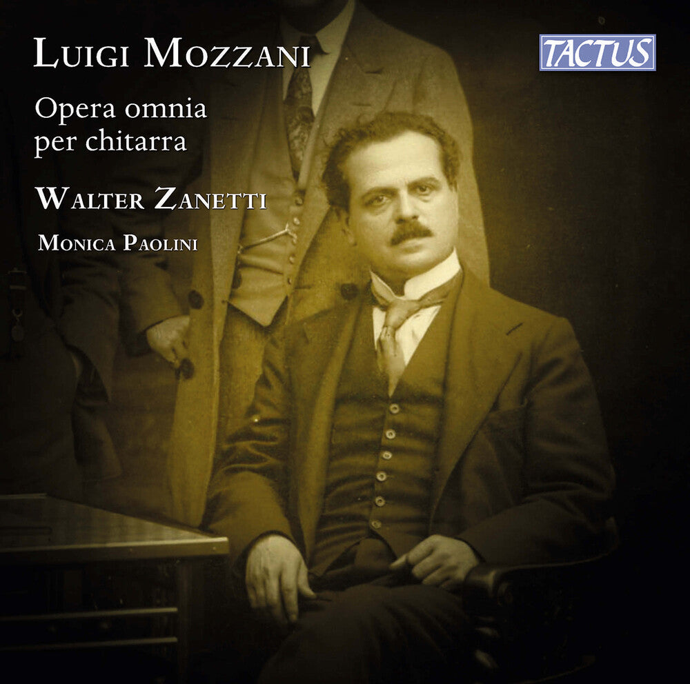 the album cover for Walter Zanetti - Mozzani: Complete Guitar Works