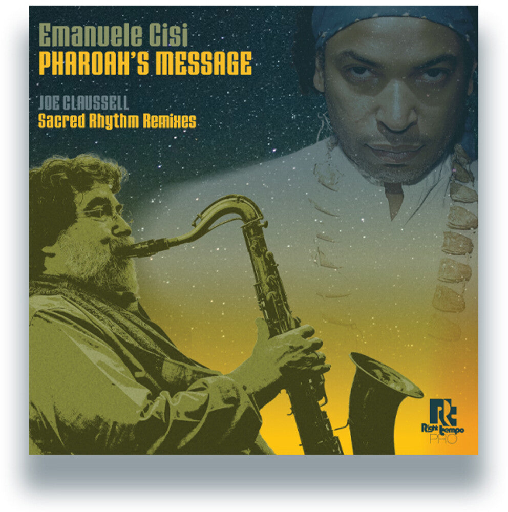 the album cover for Emanuele Cisi - Pharoah's Message (Joe Claussell Sacred Rhythm)