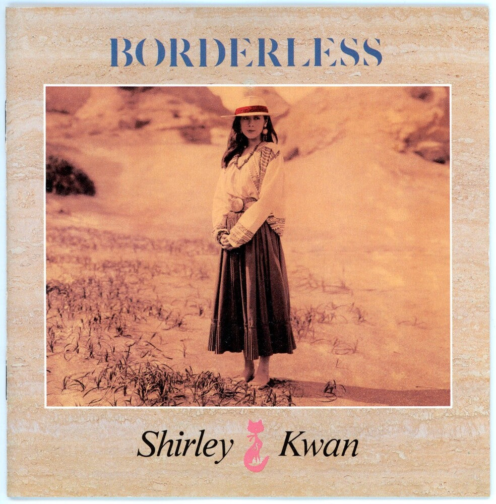 the album cover for Shirley Kwan - Borderless [Remastered] [Reissue]