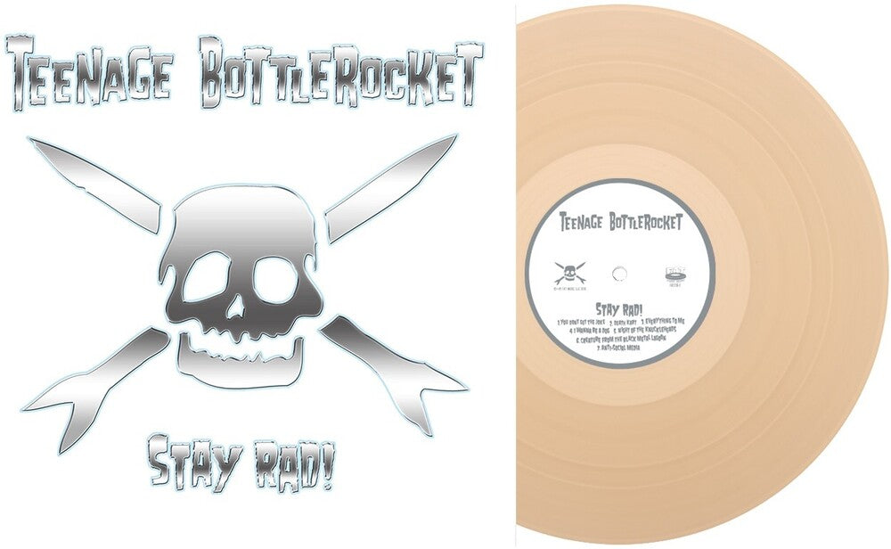 the album cover for Teenage Bottlerocket - Stay Rad [Beer Color]