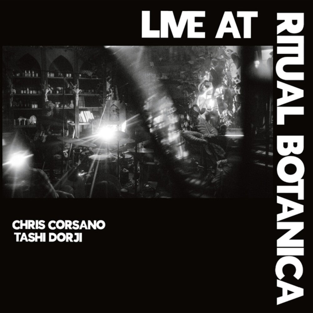 the album cover for Tashi / Corsano - Live At Ritual Botanica