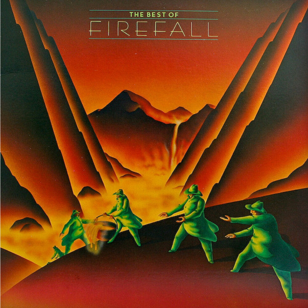the album cover for Firefall - The Best Of Firefall