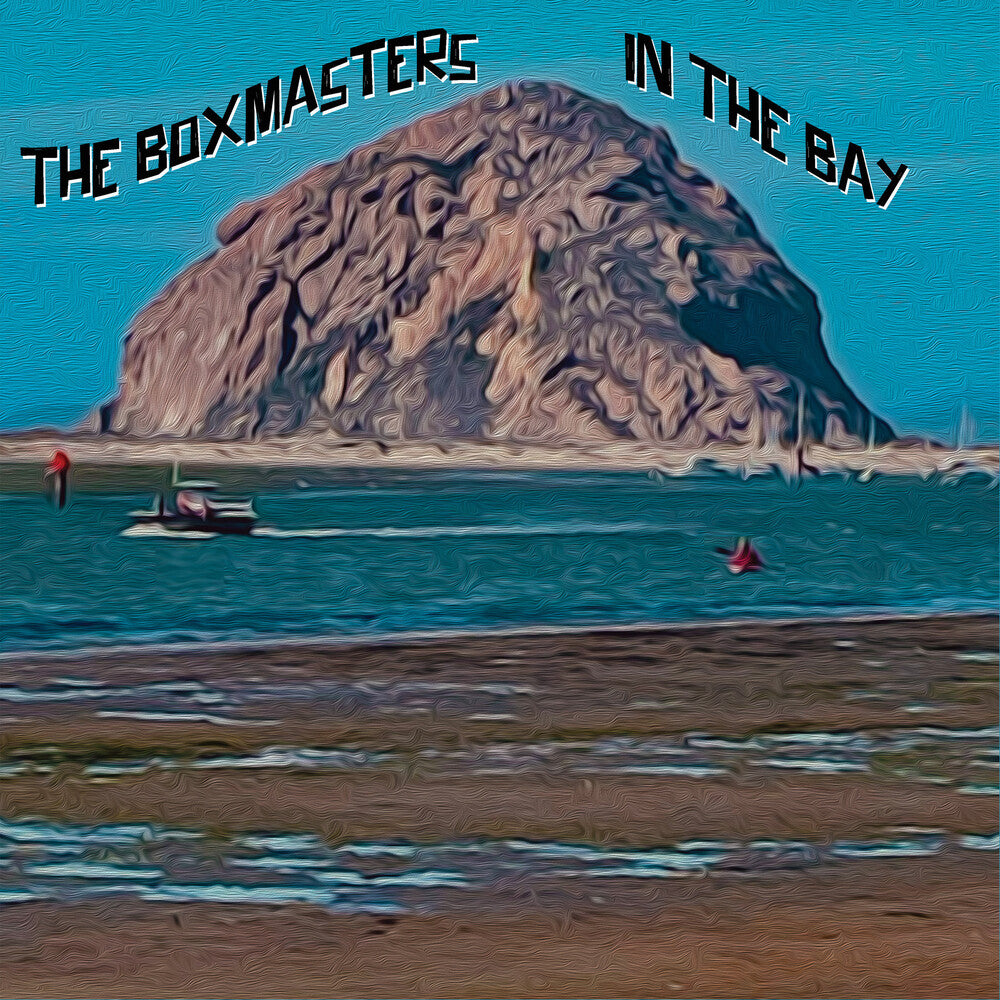 the album cover for The Boxmasters - In The Bay