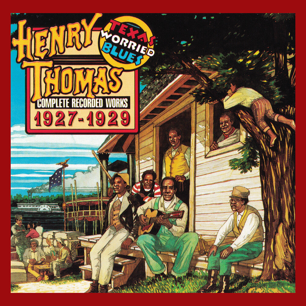 the album cover for Henry Thomas - Texas Worried Blues