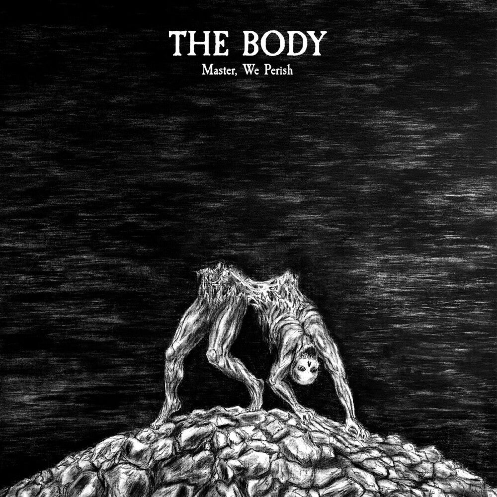 the album cover for Body - Master We Perish - Deluxe Edition (Bonus Tracks)