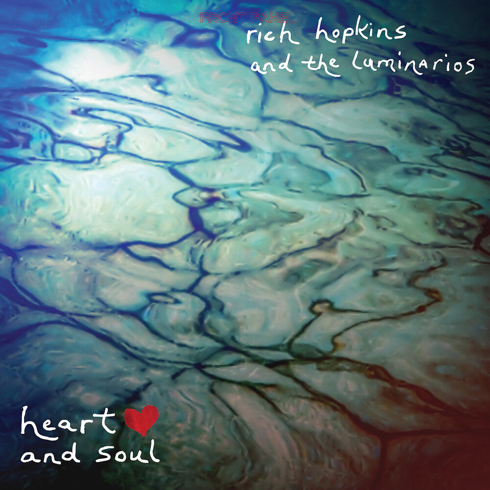 the album cover for Rich Hopkins  & Luminarios - Heart And Soul