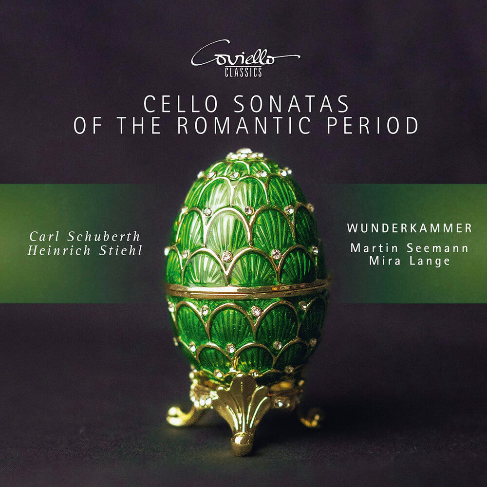 the album cover for Wunderkammer - Cello Sonatas Of The Romantic Period