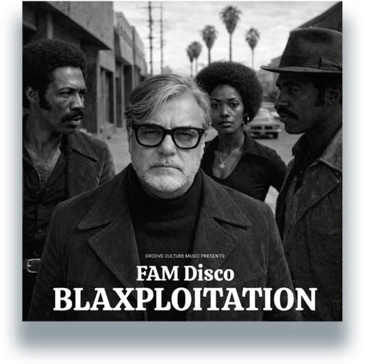 the album cover for Fam Disco - Blaxploitation